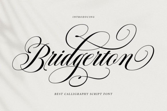 Bridgerton Script: A Font for Timeless Elegance