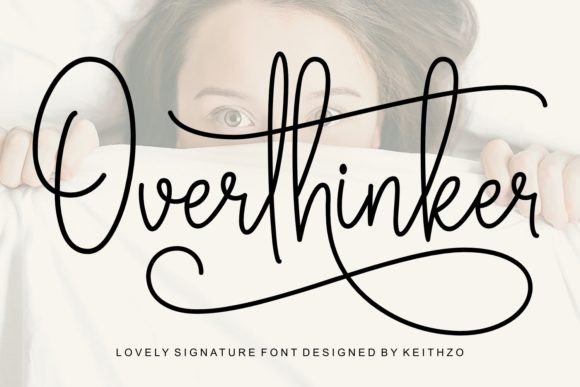 Overthinker: The Signature Font for Elegant Branding