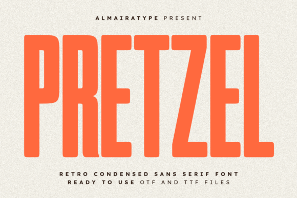 Pretzel: A Retro Sans Serif for Modern Brands