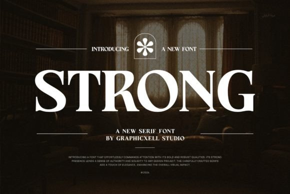 Strong: The Modern Serif with Timeless Elegance
