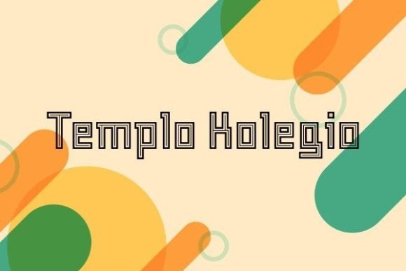 Templo Kolegio: A Playful Font for Modern Design