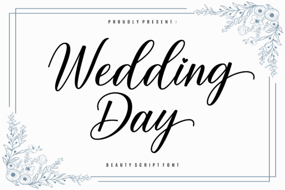 Wedding Day: A Script Font That Whispers Forever